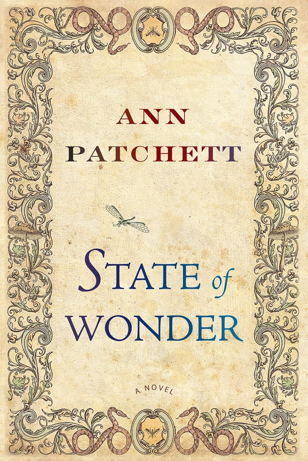 State of Wonder book cover with small insect on beige background and pretty border. 